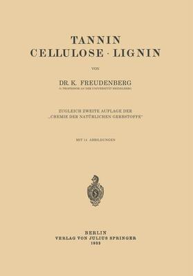 Tannin Cellulose · Lignin