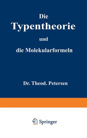 Die Typentheorie und die Molekularformeln