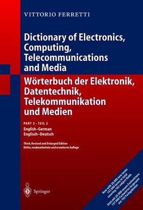 Wörterbuch der Elektronik, Datentechnik, Telekommunikation und Medien