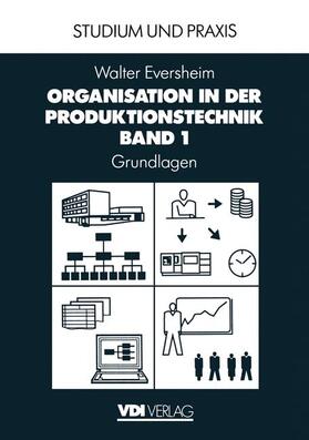 Organisation in der Produktionstechnik