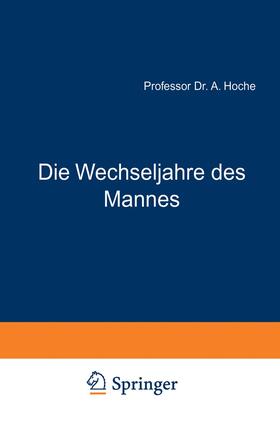 Die Wechseljahre des Mannes