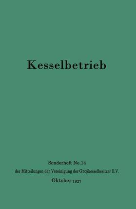 Kesselbetrieb