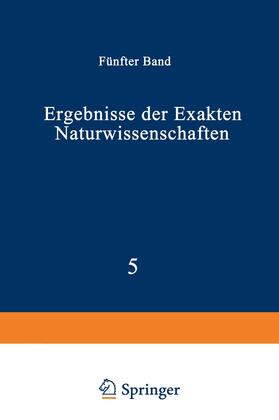 Ergebnisse der Exakten Naturwissenschaften