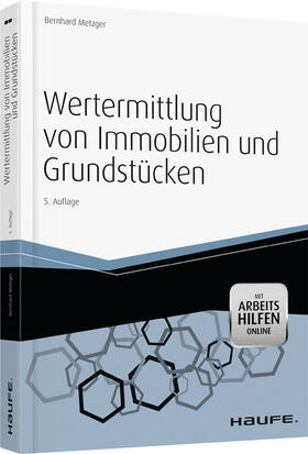 Wertermittlung von Immobilien und Grundstücken