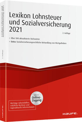 Lexikon Lohnsteuer und Sozialversicherung 2021 - inkl. Onlinezugang