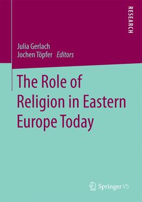 The Role of Religion in Eastern Europe Today