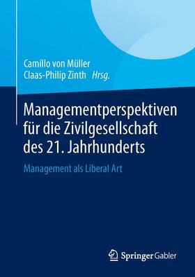 Managementperspektiven für die Zivilgesellschaft des 21. Jahrhunderts