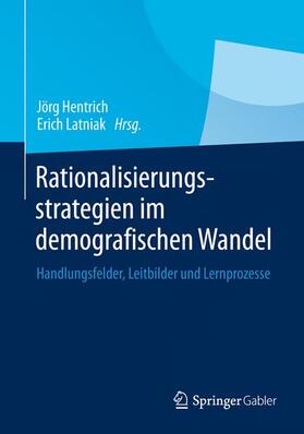 Rationalisierungsstrategien im demografischen Wandel