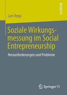 Soziale Wirkungsmessung im Social Entrepreneurship