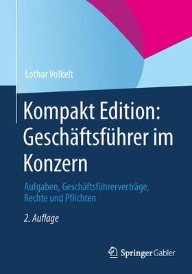 Kompakt Edition: Geschäftsführer im Konzern