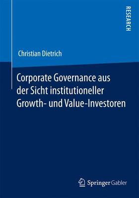 Corporate Governance aus der Sicht institutioneller Growth- und  Value-Investoren