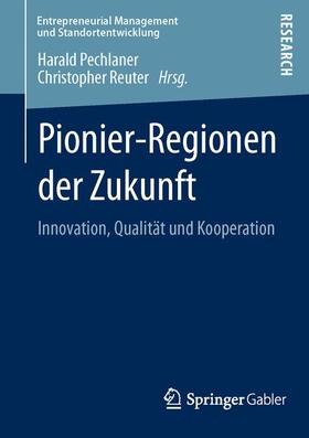 Pionier-Regionen der Zukunft