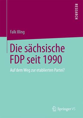 Die sächsische FDP seit 1990