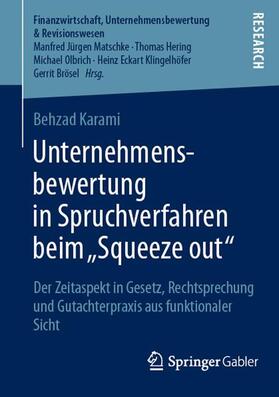 Unternehmensbewertung in Spruchverfahren beim ¿Squeeze out"