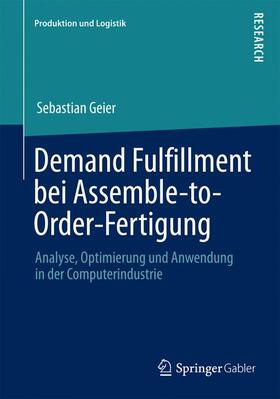 Demand Fulfillment bei Assemble-to-Order-Fertigung