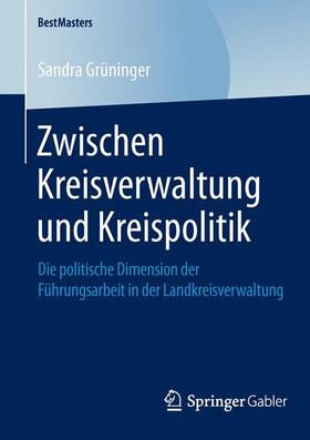 Zwischen Kreisverwaltung und Kreispolitik