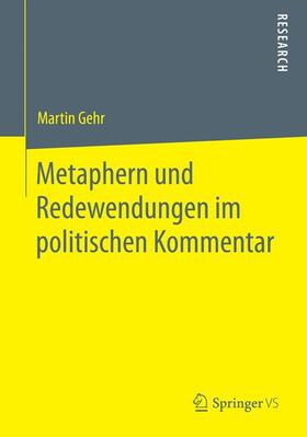 Metaphern und Redewendungen im politischen Kommentar