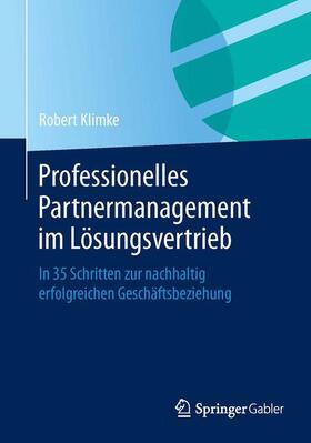 Professionelles Partnermanagement im Lösungsvertrieb