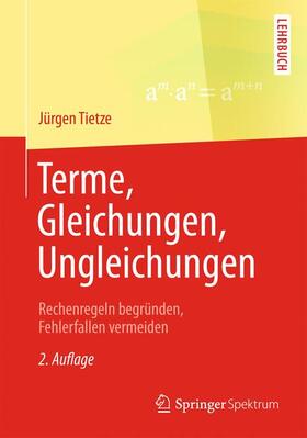 Terme, Gleichungen, Ungleichungen