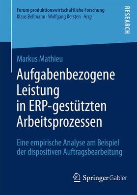 Aufgabenbezogene Leistung in ERP-gestützten Arbeitsprozessen