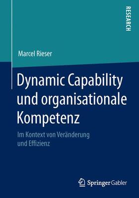 Dynamic Capability und organisationale Kompetenz