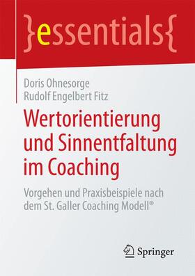 Wertorientierung und Sinnentfaltung im Coaching