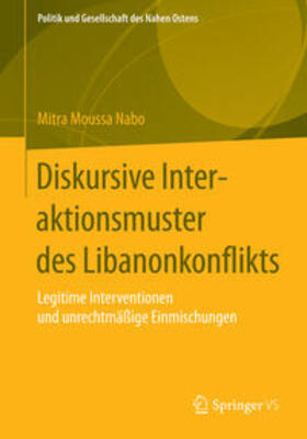 Diskursive Interaktionsmuster des Libanonkonflikts