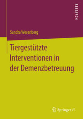 Tiergestützte Interventionen in der Demenzbetreuung