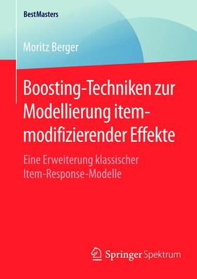 Boosting-Techniken zur Modellierung itemmodifizierender Effekte