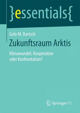 Zukunftsraum Arktis