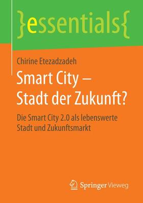 Smart City ¿ Stadt der Zukunft?