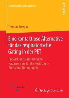 Eine kontaktlose Alternative für das respiratorische Gating in der PET