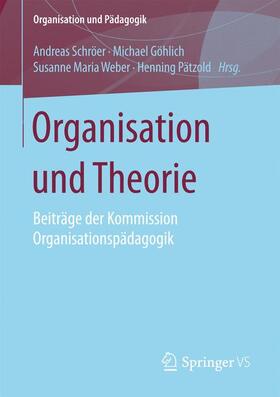 Organisation und Theorie