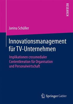 Innovationsmanagement für TV-Unternehmen