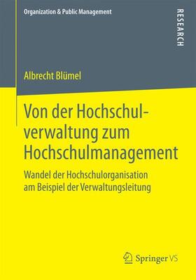 Von der Hochschulverwaltung zum Hochschulmanagement