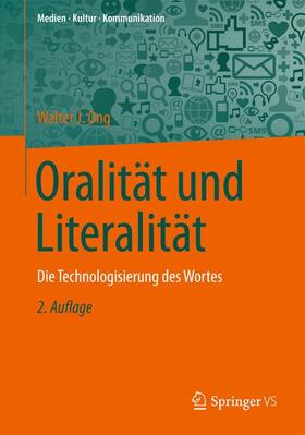 Oralität und Literalität