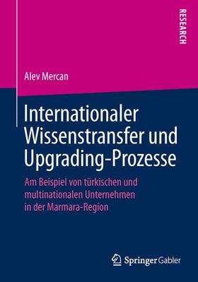 Internationaler Wissenstransfer und Upgrading-Prozesse