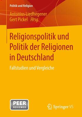 Religionspolitik und Politik der Religionen in Deutschland