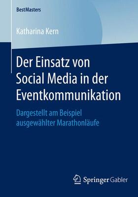 Der Einsatz von Social Media in der Eventkommunikation