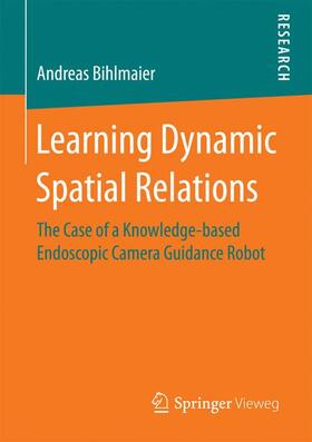 Learning Dynamic Spatial Relations