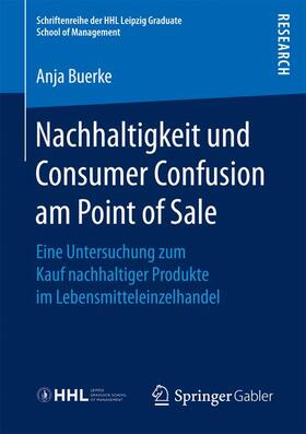Nachhaltigkeit und Consumer Confusion am Point of Sale
