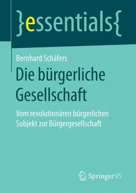 Die bürgerliche Gesellschaft