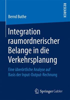 Integration raumordnerischer Belange in die Verkehrsplanung