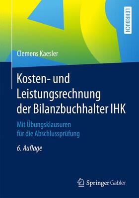 Kosten- und Leistungsrechnung der Bilanzbuchhalter IHK