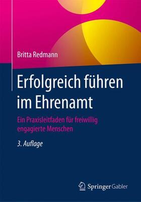 Redmann, B: Erfolgreich führen im Ehrenamt