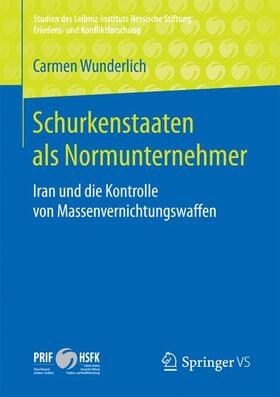 Schurkenstaaten als Normunternehmer