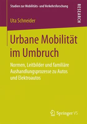 Urbane Mobilität im Umbruch