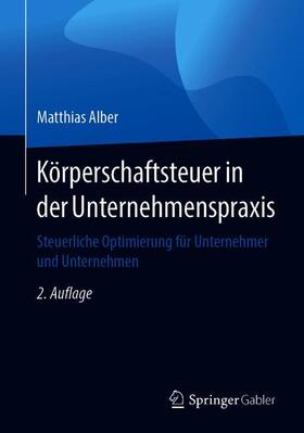 Körperschaftsteuer in der Unternehmenspraxis