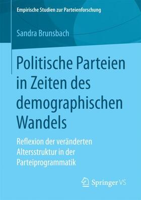 Politische Parteien in Zeiten des demographischen Wandels