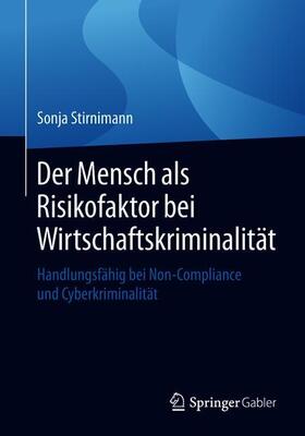 Der Mensch als Risikofaktor bei Wirtschaftskriminalität